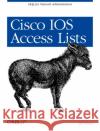 Cisco IOS Access Lists Jeff Sedayao 9781565923850 O'Reilly Media