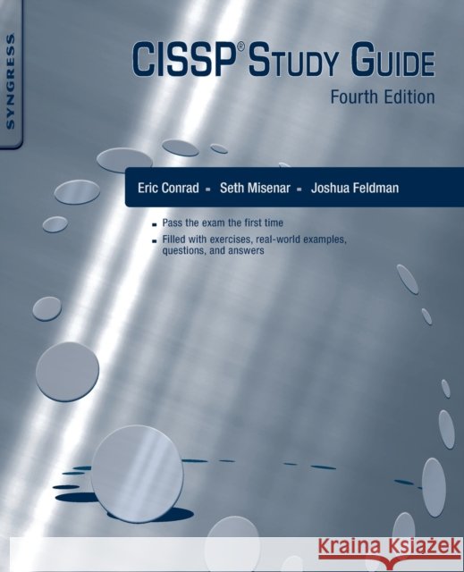 CISSP® Study Guide Eric (Fellow, SANS Institute, Bethesda, MD, USA; Chief Technology Officer, Backshore Communications LLC., Peaks Island, 9780443187346 Elsevier Health Sciences - książka
