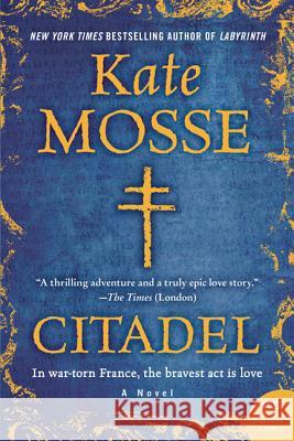 Citadel Kate Mosse 9780062281272 William Morrow & Company - książka
