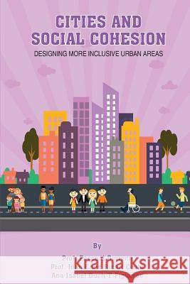 Cities & Social Cohesion: Designing more inclusive urban areas Ricart, Joan Enric 9781545000250 Createspace Independent Publishing Platform - książka