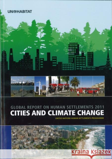 Cities and Climate Change: Global Report on Human Settlements 2011 Un-Habitat 9781849713719  - książka