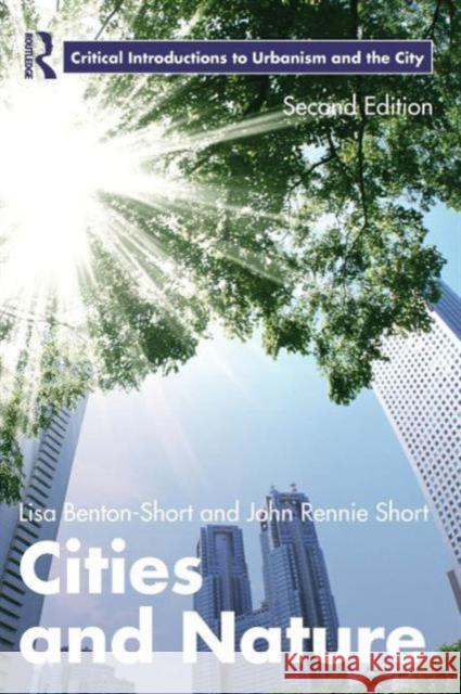 Cities and Nature Lisa Benton Short 9780415625562  - książka