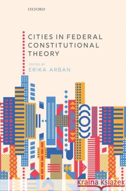 Cities in Federal Constitutional Theory ARBAN 9780192843272 Oxford University Press - książka