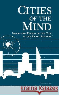 Cities of the Mind: Images and Themes of the City in the Social Sciences Rodwin, Lloyd 9780306414268 Plenum Publishing Corporation - książka
