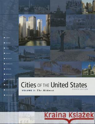 Cities of the United States: Midwest Gale 9781573023412 Gale Cengage - książka