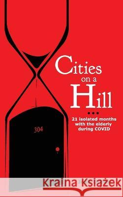 Cities on a Hill Josh Urban   9798986419718 1 a Press - książka
