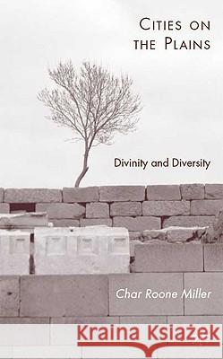 Cities on the Plains: Divinity and Diversity Miller, C. 9780230613553 Palgrave MacMillan - książka