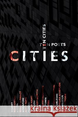 Cities: Ten Poets, Ten Cities Hetherington, Paul 9780995353862 Recent Work Press - książka