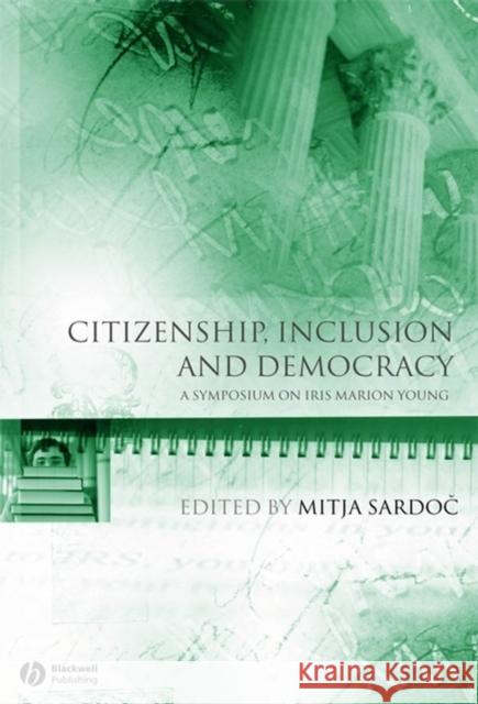 Citizen, Inclusion and Democracy Sardoc, Mitja 9781405156011 Blackwell Publishers - książka