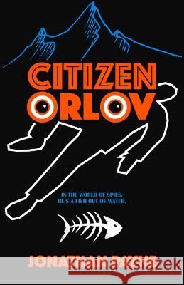 Citizen Orlov Jonathan Payne 9780744309010 Camcat Books - książka