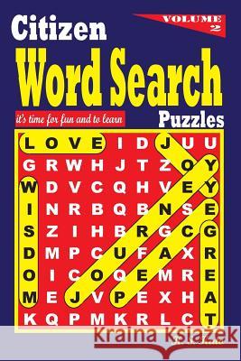 Citizen WORD SEARCH Puzzles Kato, K. S. 9781532923319 Createspace Independent Publishing Platform - książka