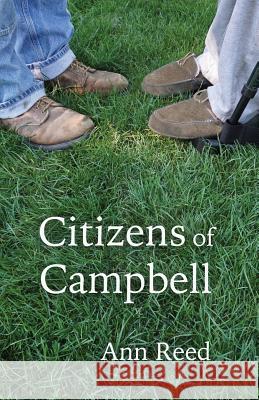 Citizens of Campbell Ann Reed 9780965486200 Turtlecub Productions, Inc - książka
