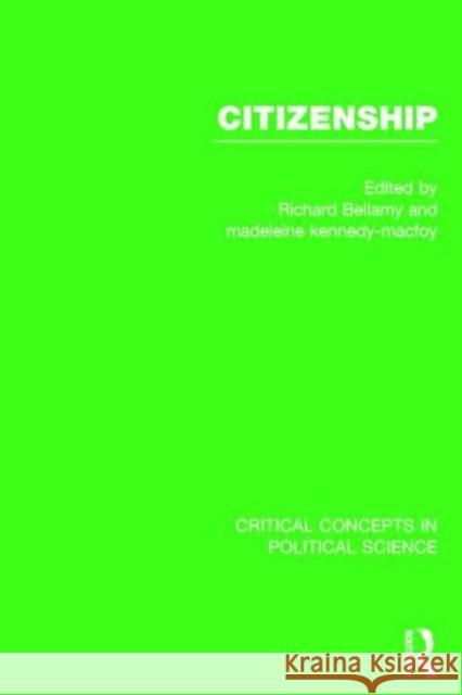 Citizenship Richard Bellamy Madeleine Kennedy-Macfoy 9780415664868 Routledge - książka