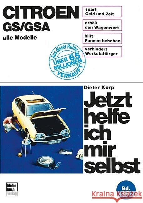 Citroen GS/GSA Korp, Dieter 9783879435128 Motorbuch Verlag - książka