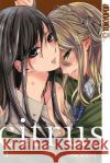 Citrus. Bd.3 Saburouta 9783842014664 Tokyopop