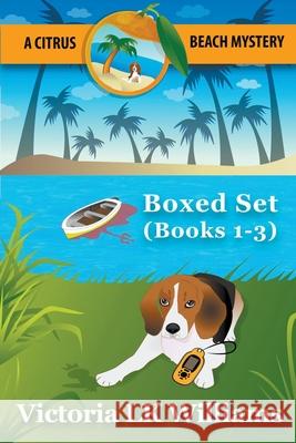 Citrus Beach Mystery: Box Set: Books 1,2,3 Victoria Lk Williams 9781393102649 Draft2digital - książka