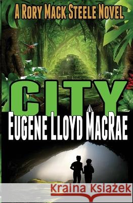 City Eugene Lloyd MacRae 9781722820695 Createspace Independent Publishing Platform - książka
