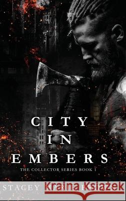 City In Embers Stacey Marie Brown 9781956600100 Twisted Fairy Publishing - książka