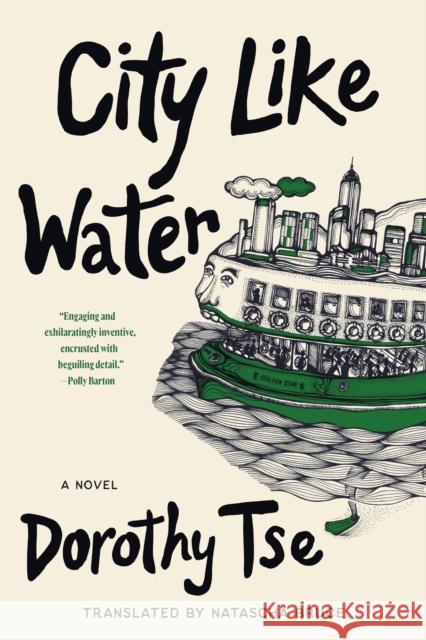 City Like Water: A Novel Dorothy Tse 9781644453759 Graywolf Press - książka