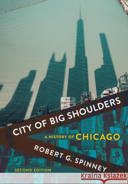 City of Big Shoulders: A History of Chicago - audiobook Spinney, Robert G. 9781501748967 Cornell University Press - książka