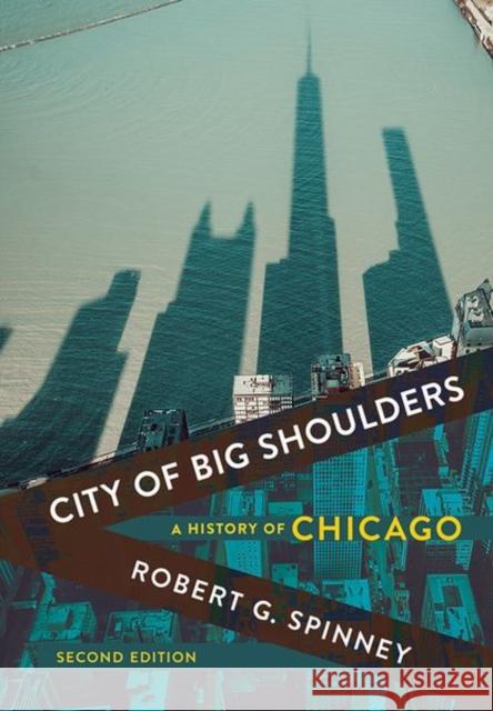 City of Big Shoulders: A History of Chicago - audiobook Spinney, Robert G. 9781501749599 Northern Illinois University Press - książka