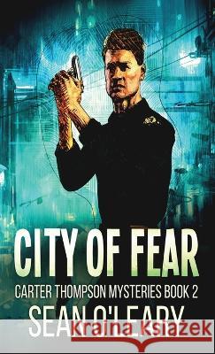 City Of Fear Sean O'Leary 9784824154811 Next Chapter - książka