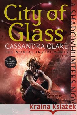 City of Glass Cassandra Clare 9781481455985 Margaret K. McElderry Books - książka