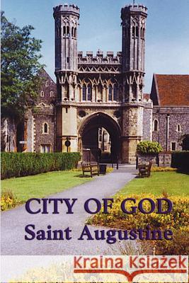 City of God Saint Augustine, Bishop of Hippo   9781617206030 Wilder Publications, Limited - książka