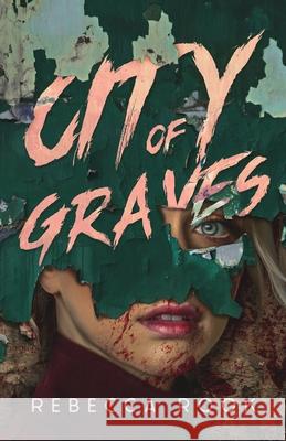 City of Graves Rebecca Rook 9798989425365 Hellebore House - książka