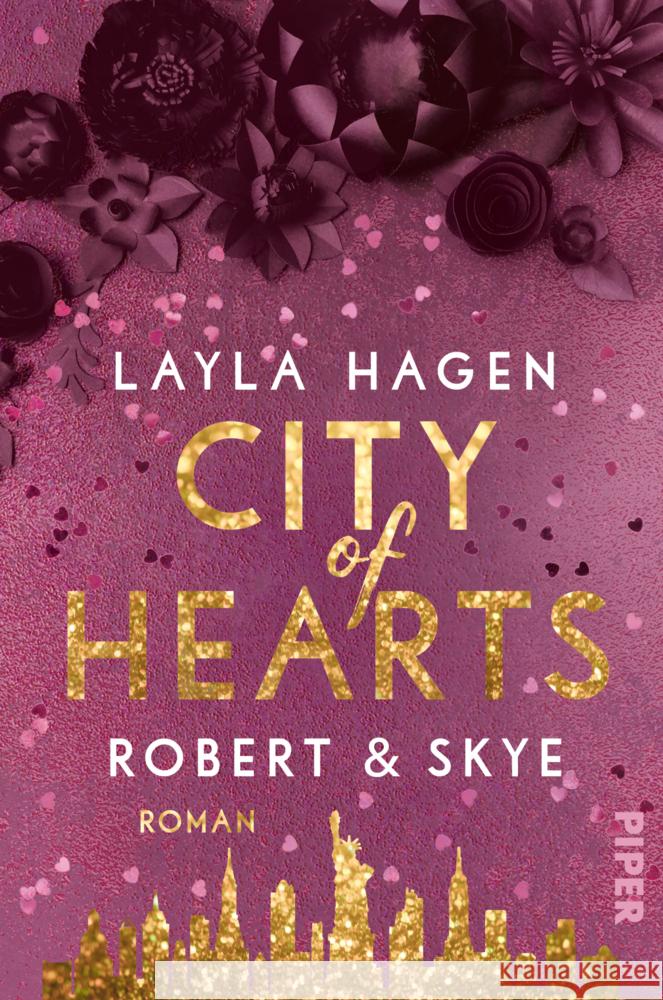 City of Hearts - Robert & Skye Hagen, Layla 9783492062763 Piper - książka