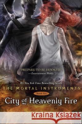 City of Heavenly Fire Cassandra Clare 9781442416895 Margaret K. McElderry Books - książka