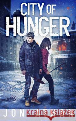 City of Hunger Jon Athan 9781724162151 Independently Published - książka