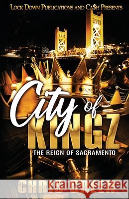 City of Kingz Chris Green 9781952936319 Lock Down Publications - książka