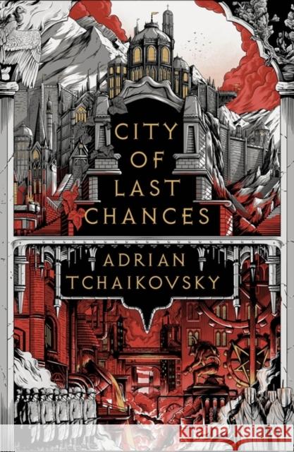 City of Last Chances Adrian Tchaikovsky 9781801108447 Head of Zeus - książka