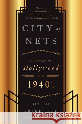 City of Nets Friedrich, Otto 9780062326041 Harper Perennial - książka