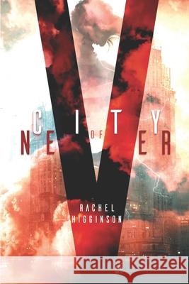 City of Never Rachel Higginson 9798363241826 Independently Published - książka