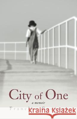 City of One: A Memoir Cournos, Francine 9780595414987 Authors Choice Press - książka