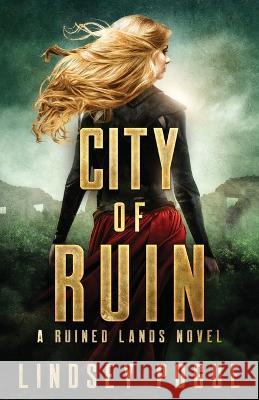 City of Ruin Lindsey Pogue 9781638481300 Roar Press LLC - książka