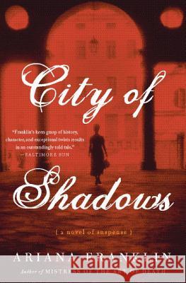 City of Shadows Ariana Franklin 9780060817275 HarperCollins Publishers - książka