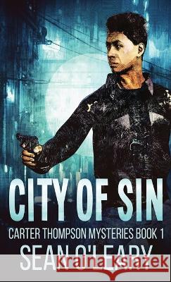 City Of Sin Sean O'Leary 9784824144003 Next Chapter - książka