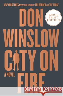 City on Fire Don Winslow 9780062851215 HarperLuxe - książka