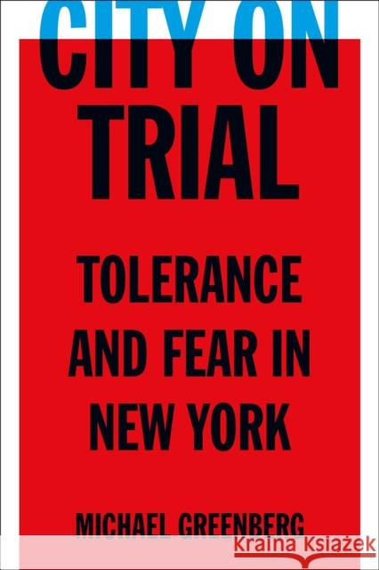 City on Trial Michael Greenberg 9781635425482 Other Press (NY) - książka