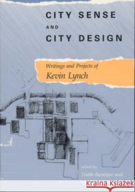 City Sense and City Design: Writings and Projects of Kevin Lynch Kevin Lynch 9780262620956 MIT Press - książka