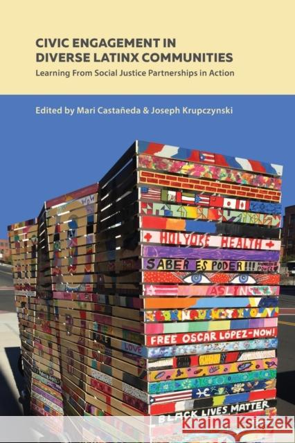 Civic Engagement in Diverse Latinx Communities: Learning from Social Justice Partnerships in Action Medina, Yolanda 9781433147265 Peter Lang Inc., International Academic Publi - książka