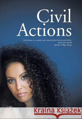 Civil Actions Lorraine Gilman 9781490862378 WestBow Press - książka
