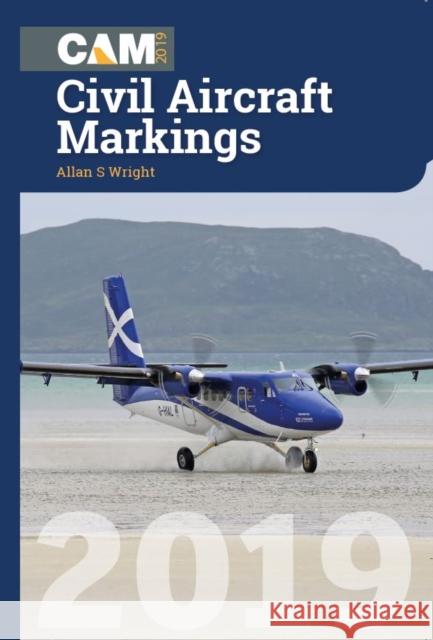 Civil Aircraft Markings 2019 Allan S Wright 9781910809242 Crecy Publishing - książka