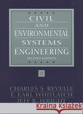 Civil and Environmental Systems Engineering Charles S Revelle 9780130478221  - książka