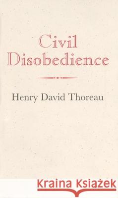 Civil Disobedience Henry David Thoreau 9781557094179 Applewood Books - książka