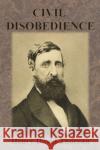 Civil Disobedience Henry David Thoreau 9781945644146 Value Classic Reprints