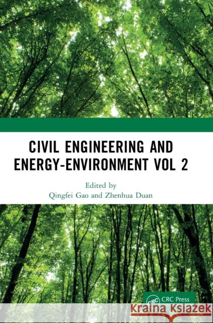 Civil Engineering and Energy-Environment Vol 2  9781032560595 Taylor & Francis Ltd - książka